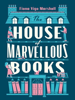cover image of The House of Marvellous Books